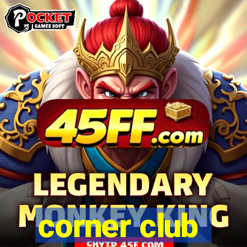 corner club